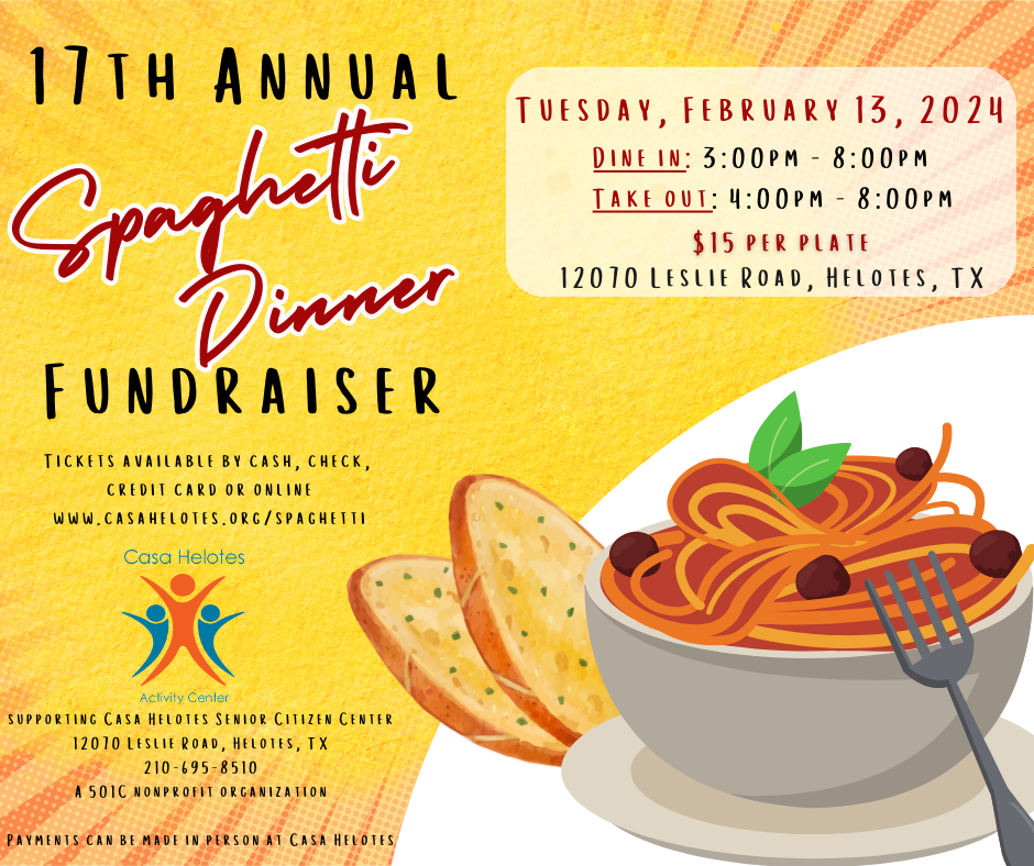 Casa Helotes Spaghetti Dinner Fundraiser 2024